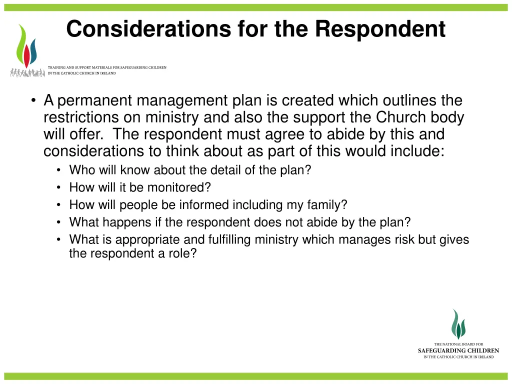 considerations for the respondent 1