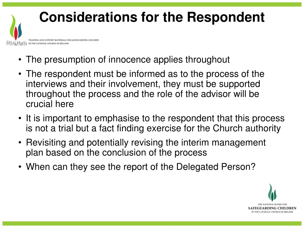 considerations for the respondent
