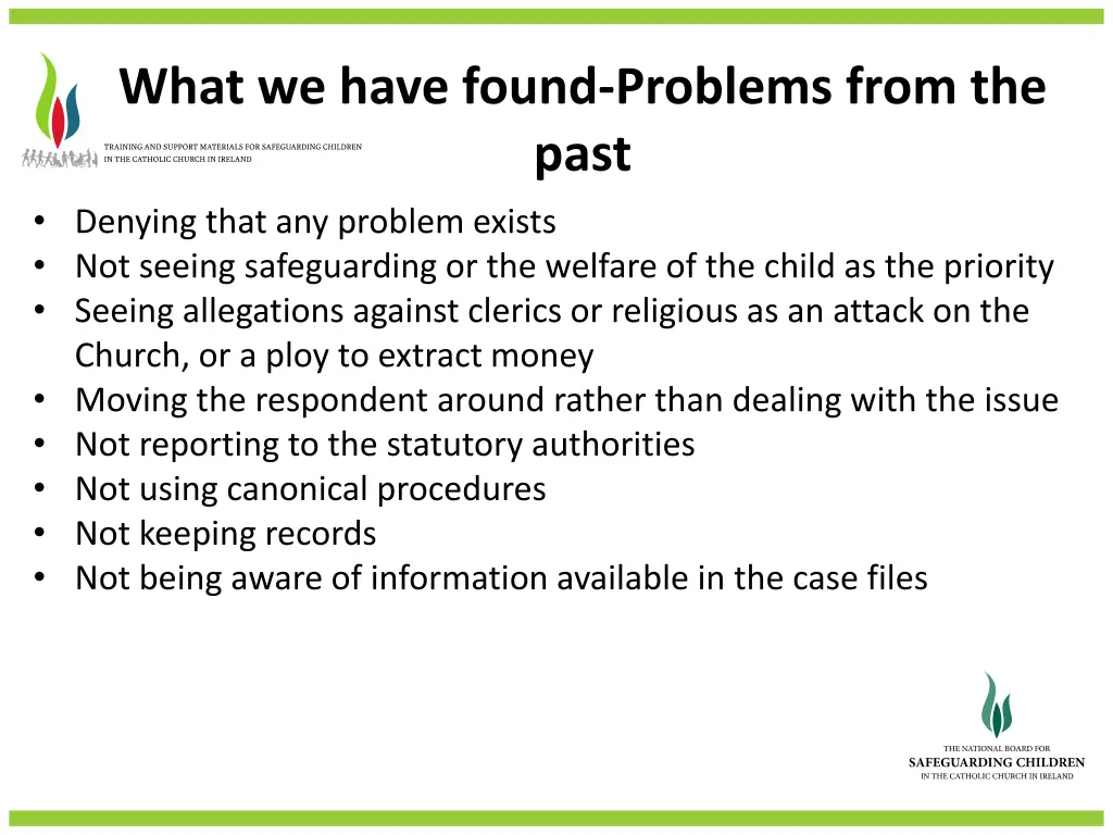 what we have found problems from the past denying