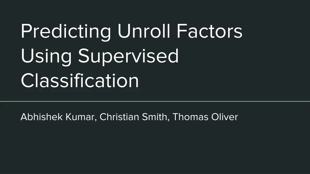 predicting unroll factors using supervised
