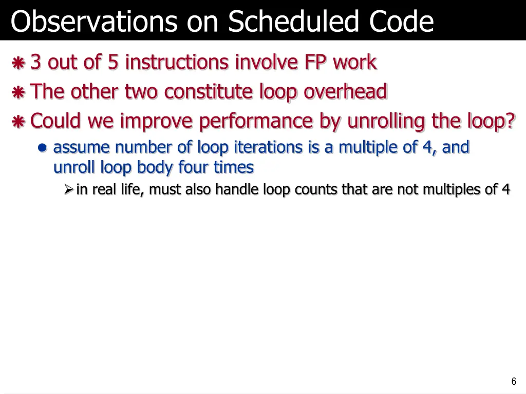observations on scheduled code