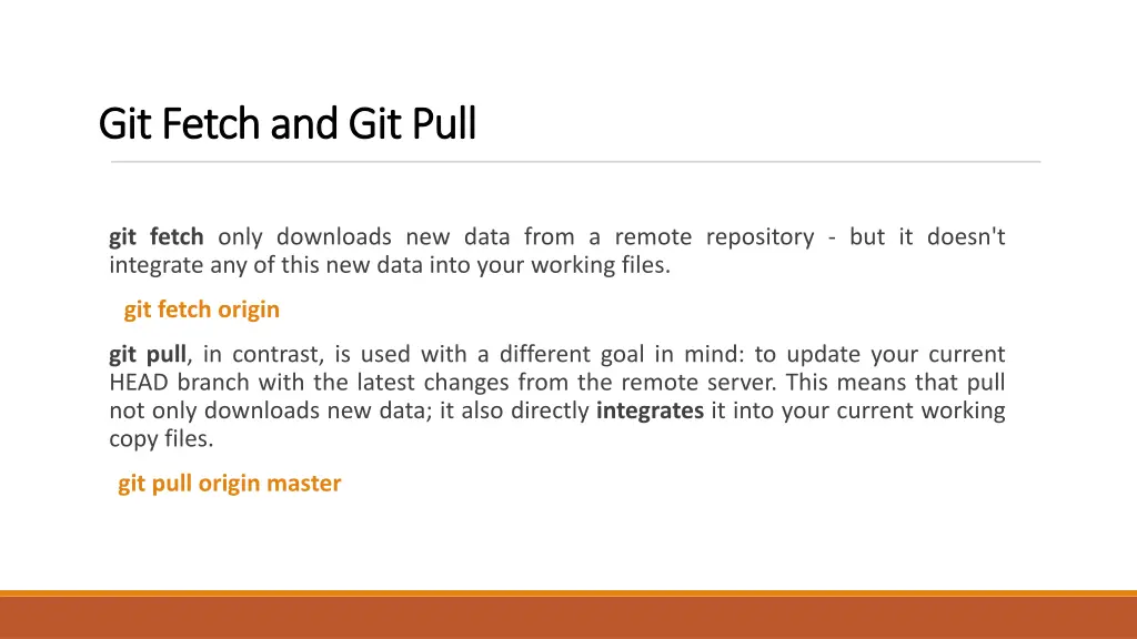 git fetch and git pull git fetch and git pull