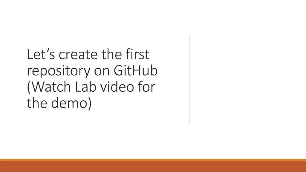 let s create the first repository on github watch