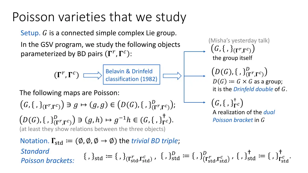 poisson varieties that we study