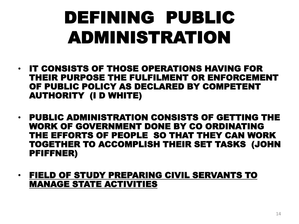 defining public defining public administration 3
