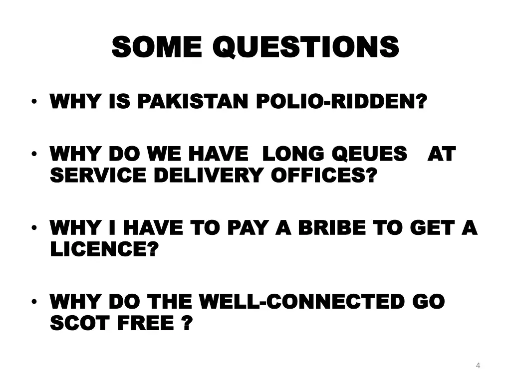 some questions some questions