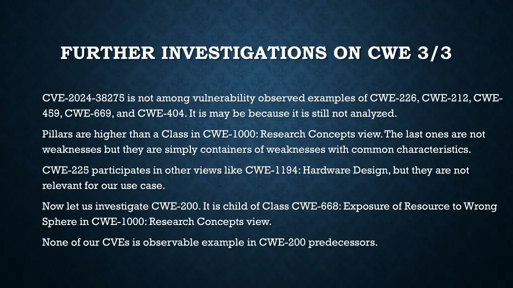 further investigations on cwe 3 3