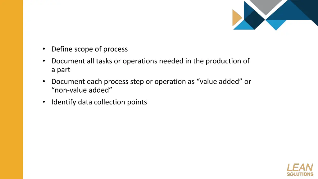 define scope of process document all tasks