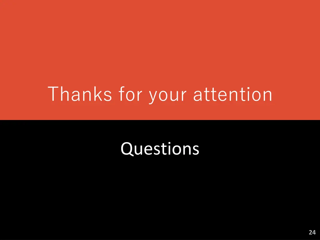 thanks for your attention