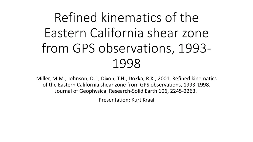 refined kinematics of the eastern california