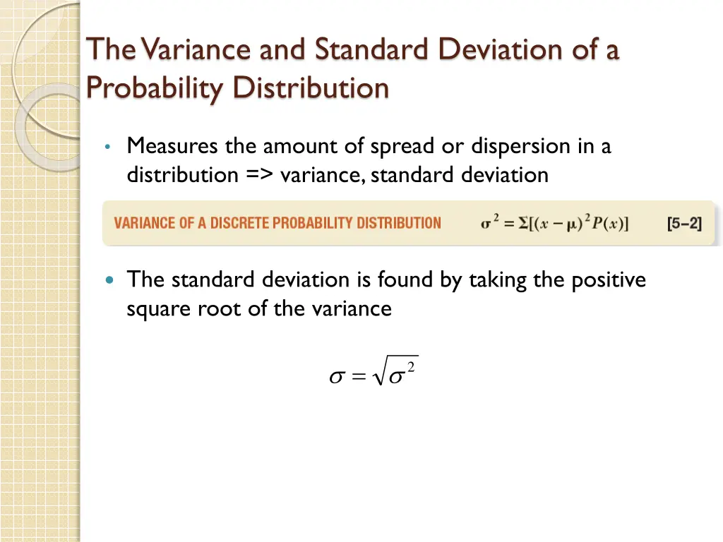 the variance and standard deviation