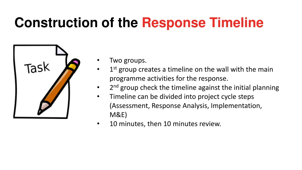 construction of the response timeline