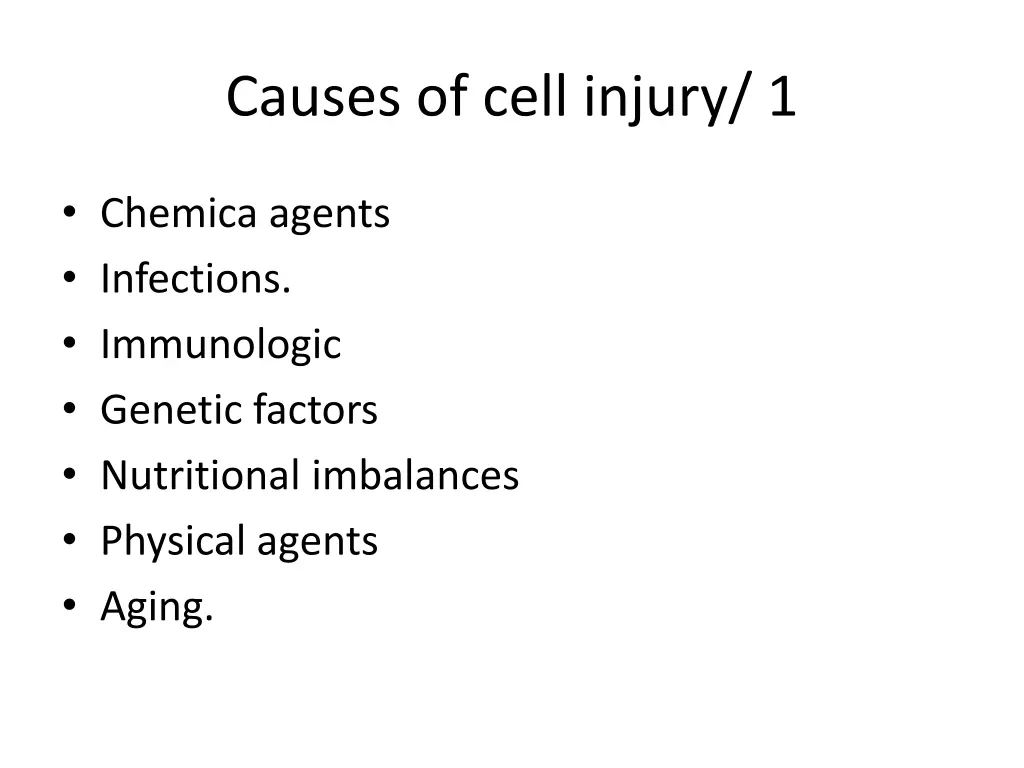causes of cell injury 1