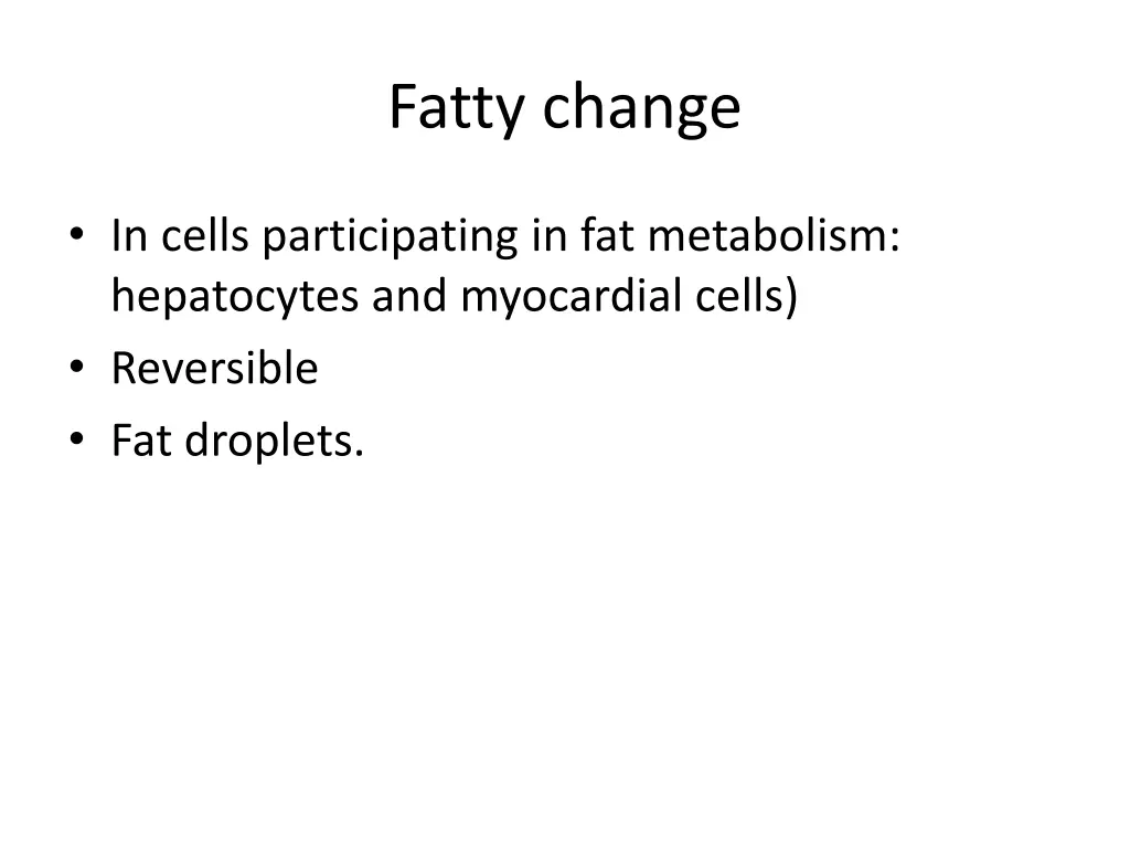 fatty change