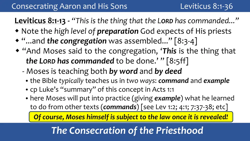 consecrating aaron and his sons leviticus 8 1 36 2