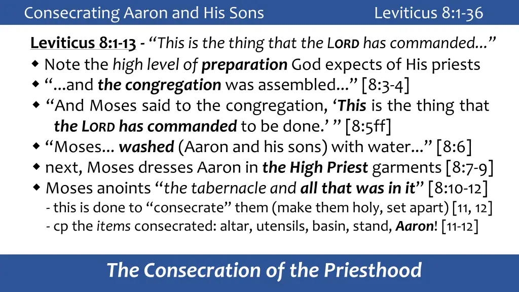 consecrating aaron and his sons leviticus 8 1 36 4