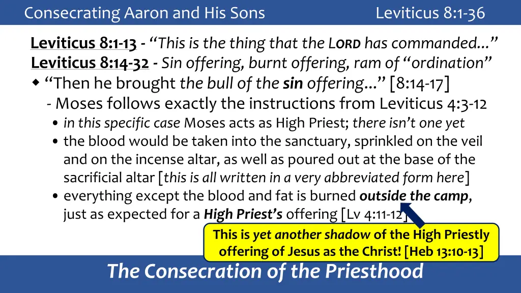 consecrating aaron and his sons leviticus 8 1 36 7