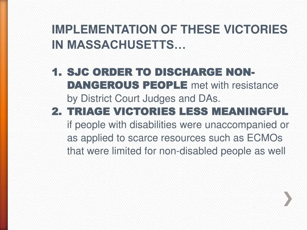 implementation of these victories in massachusetts
