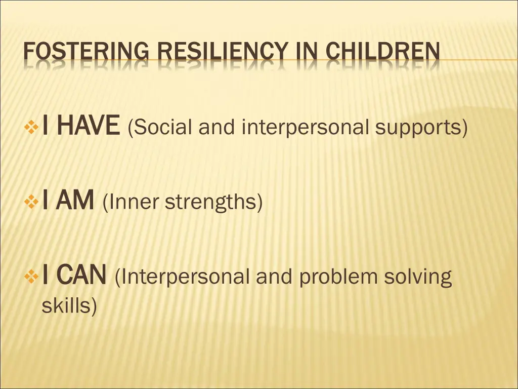 fostering resiliency in children