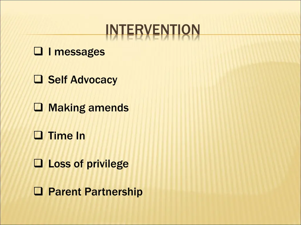 intervention