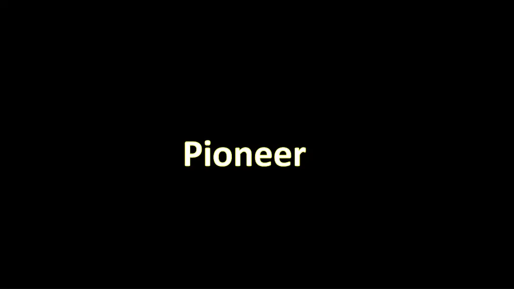pioneer