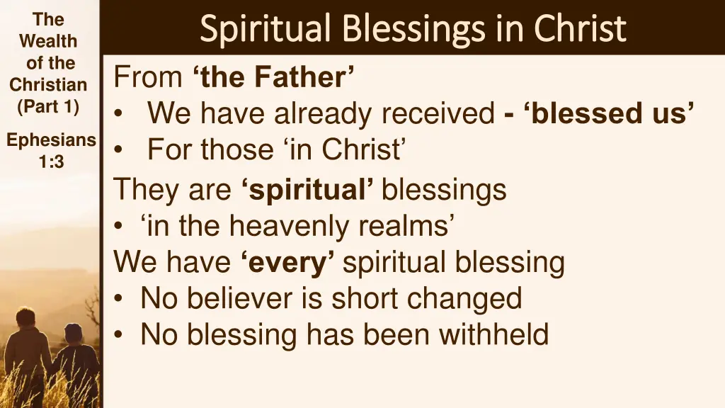 the wealth of the christian part 1