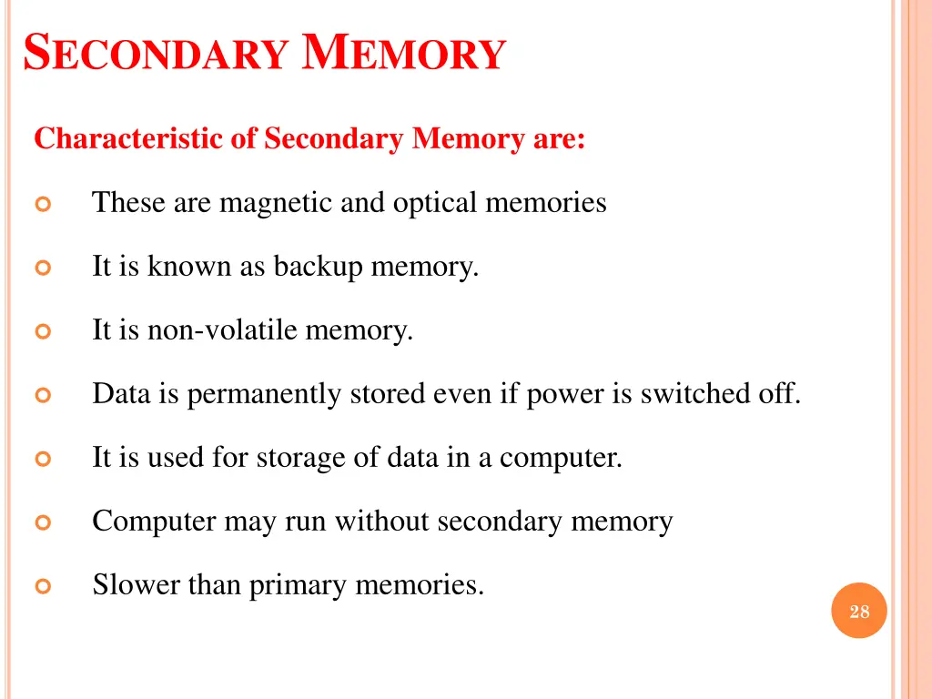 s econdary m emory 1