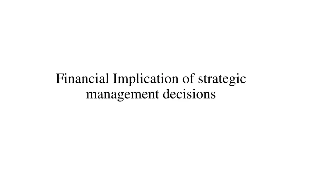 financial implication of strategic management