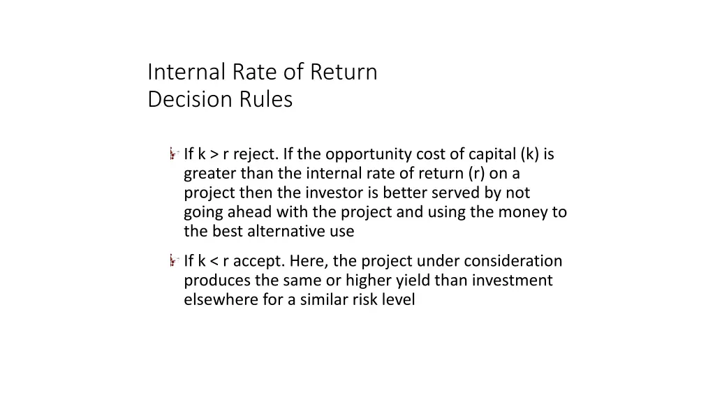 internal rate of return decision rules