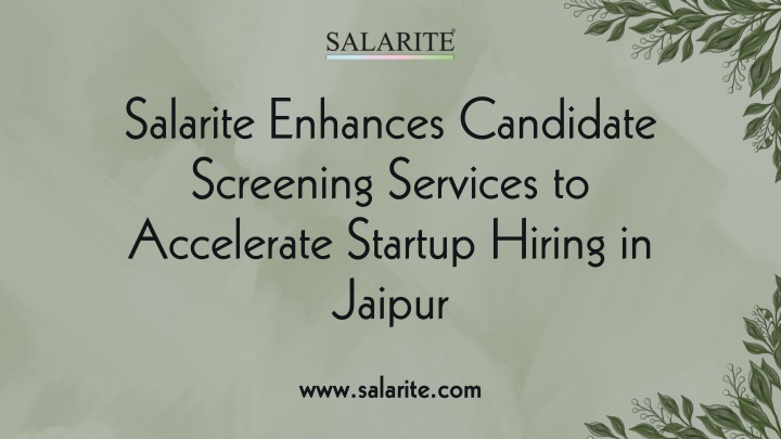 salarite enhances candidate screening services