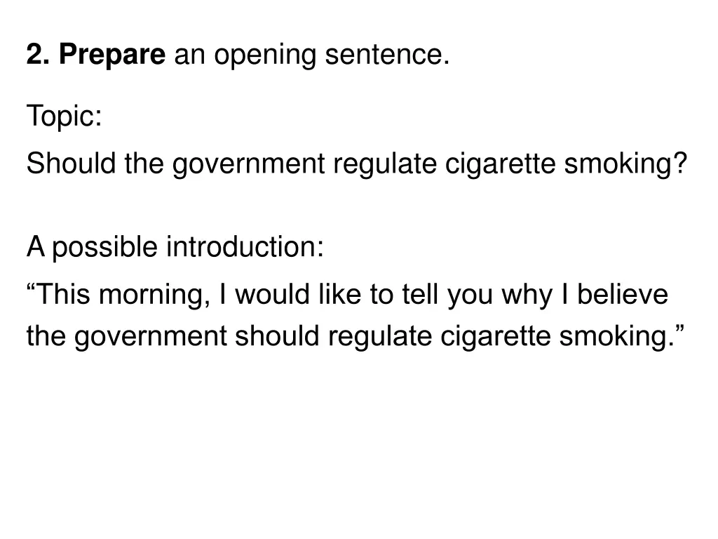 2 prepare an opening sentence topic should