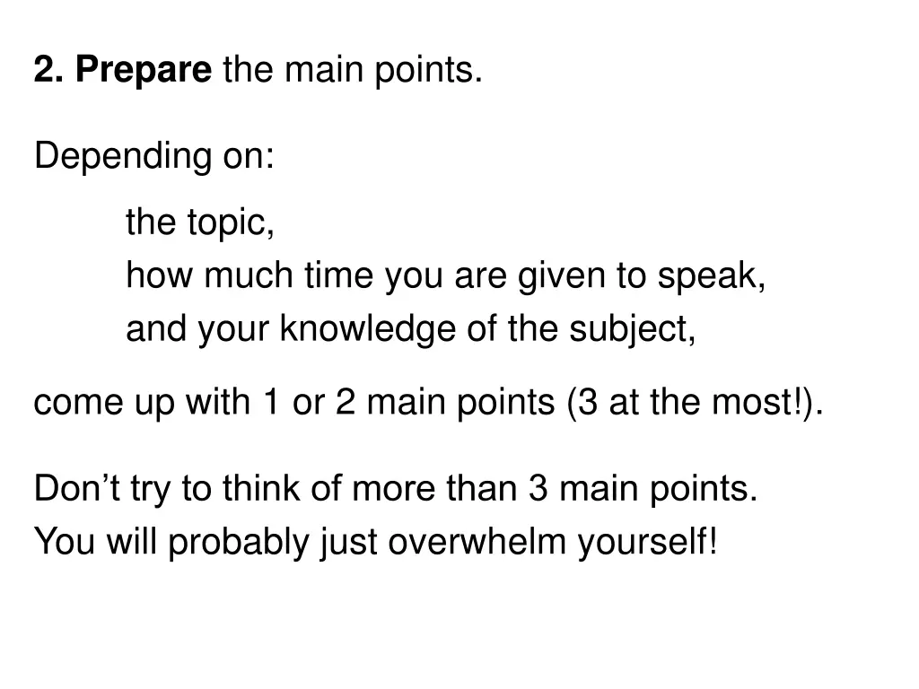2 prepare the main points