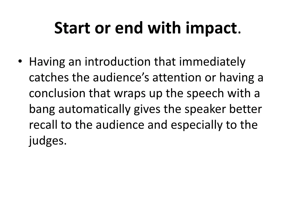 start or end with impact