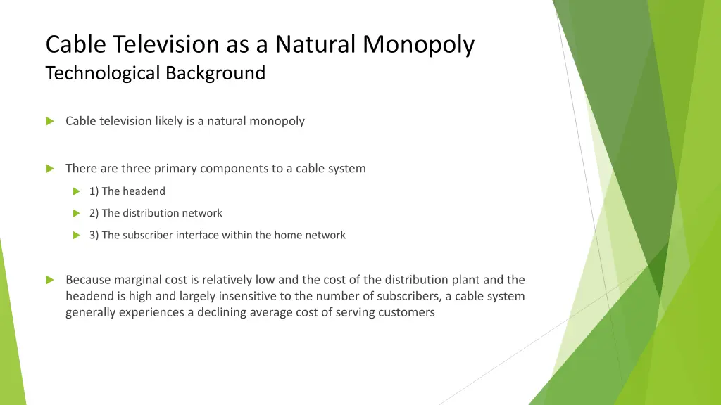 cable television as a natural monopoly