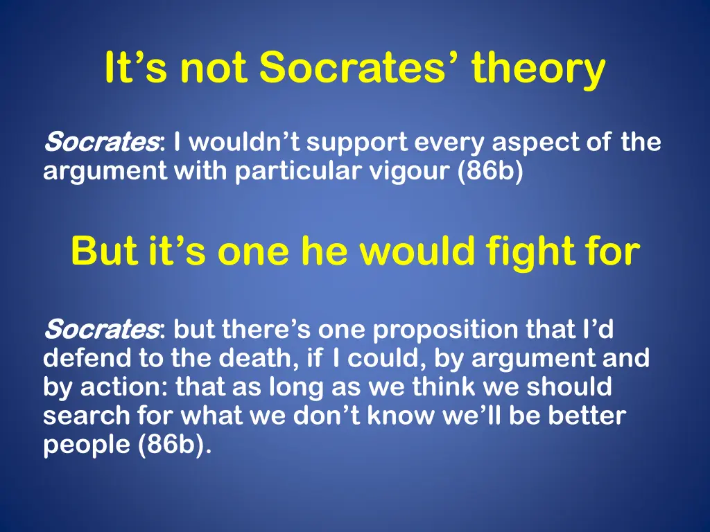 it s not socrates theory