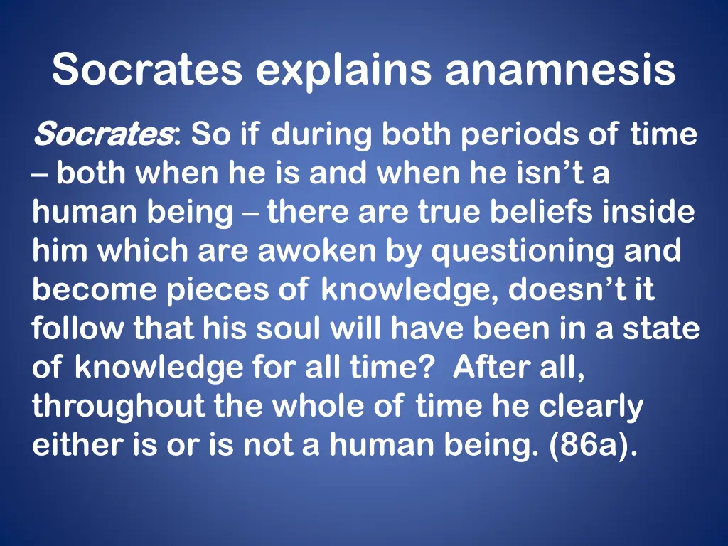 socrates explains anamnesis