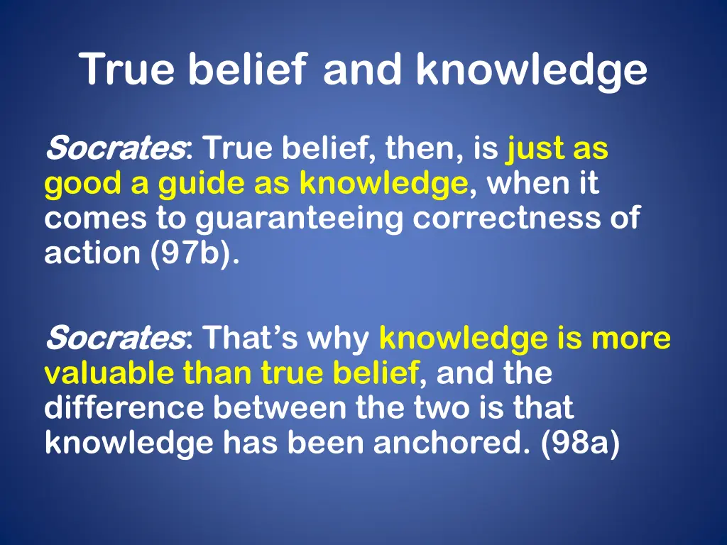 true belief and knowledge