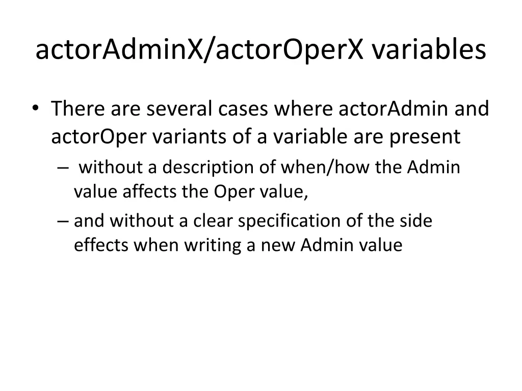 actoradminx actoroperx variables