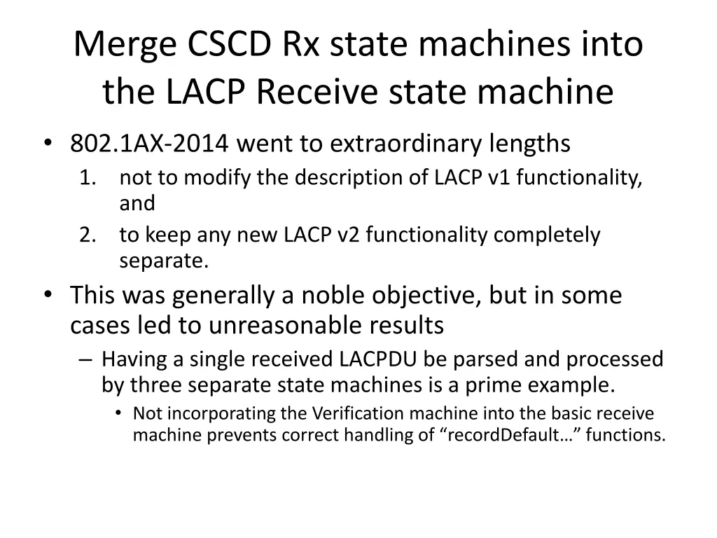 merge cscd rx state machines into the lacp