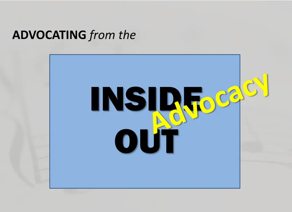 advocating from the