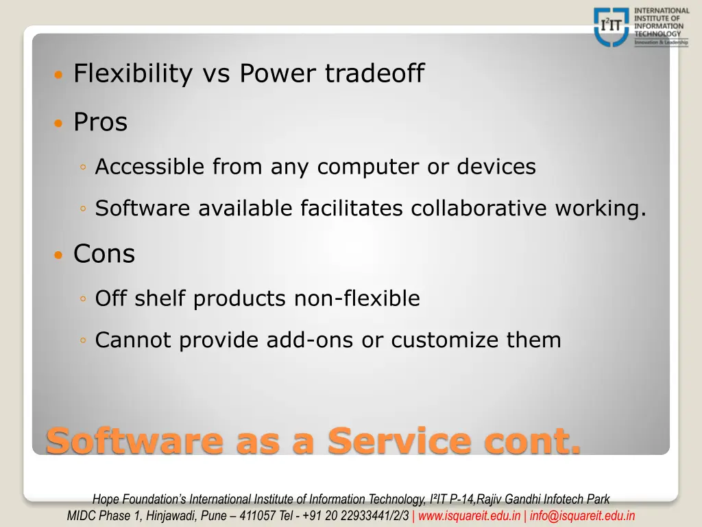 flexibility vs power tradeoff