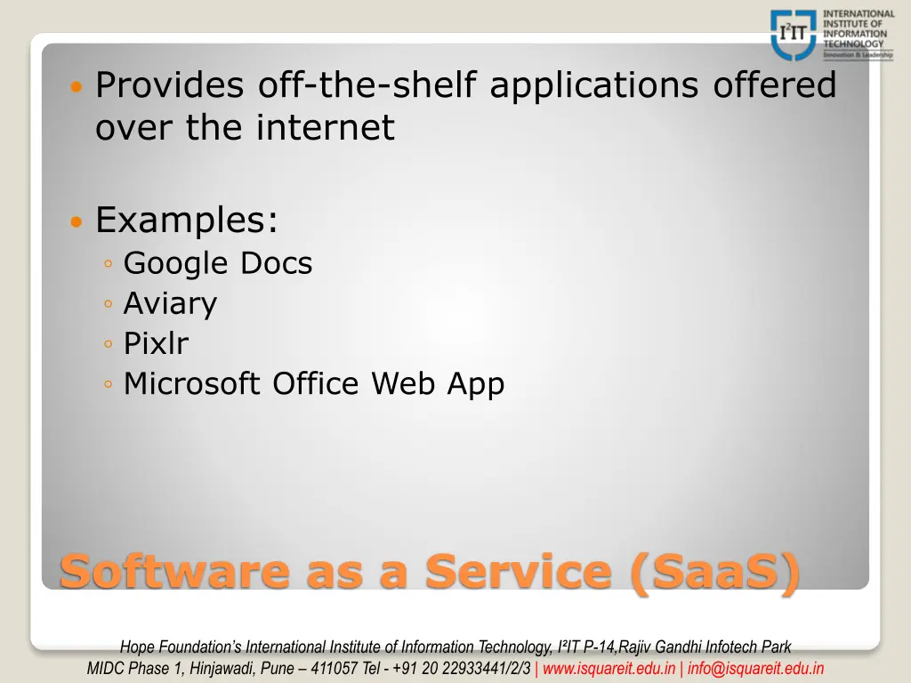 provides off the shelf applications offered over