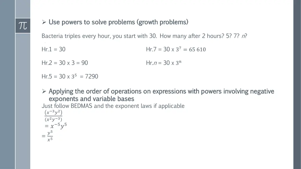 use powers to solve problems growth problems