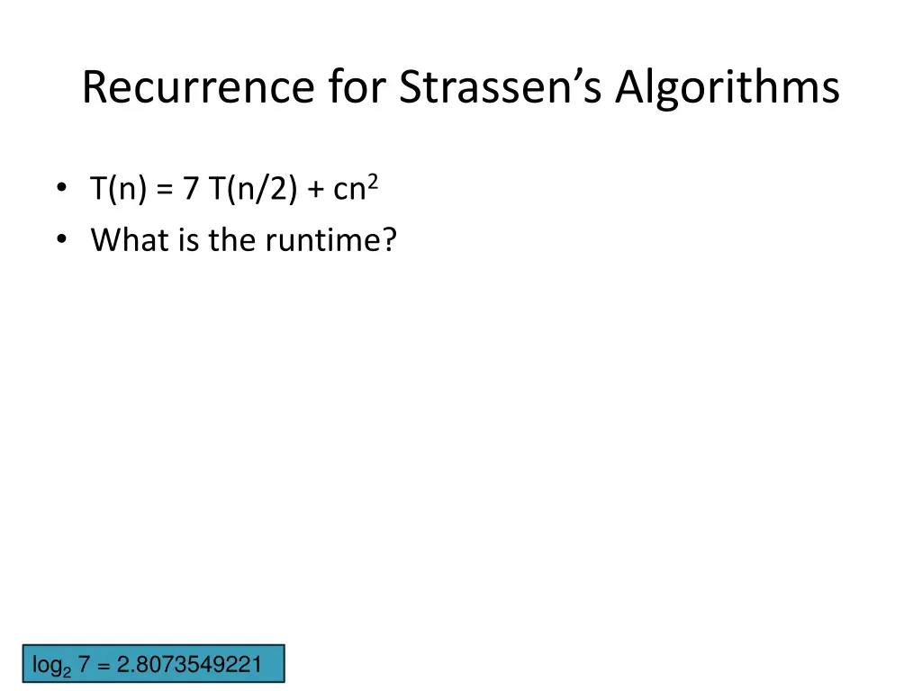 recurrence for strassen s algorithms