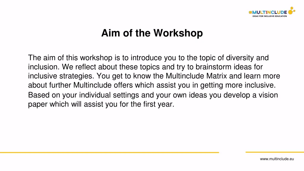 aim of the workshop
