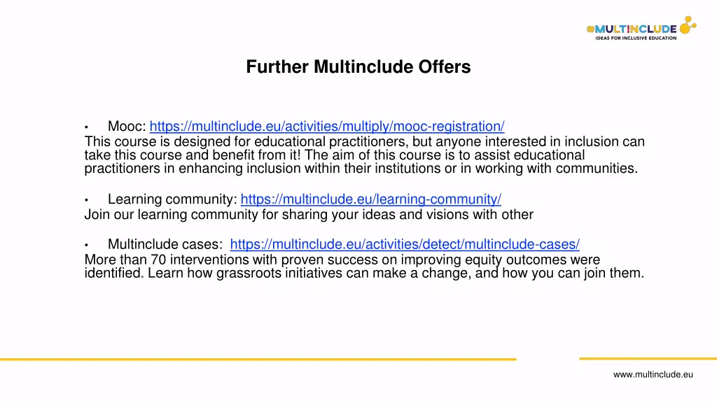 further multinclude offers