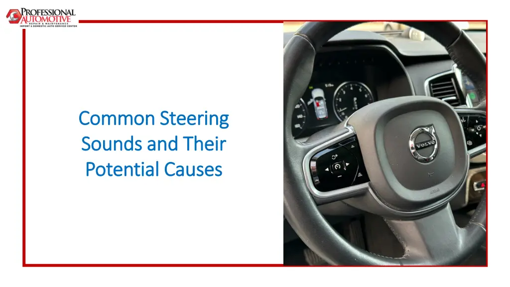 common steering common steering sounds and their
