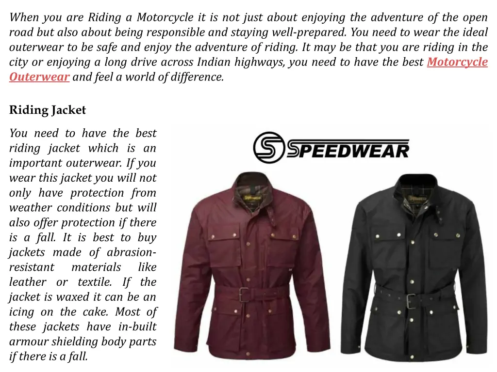 when you are riding a motorcycle it is not just