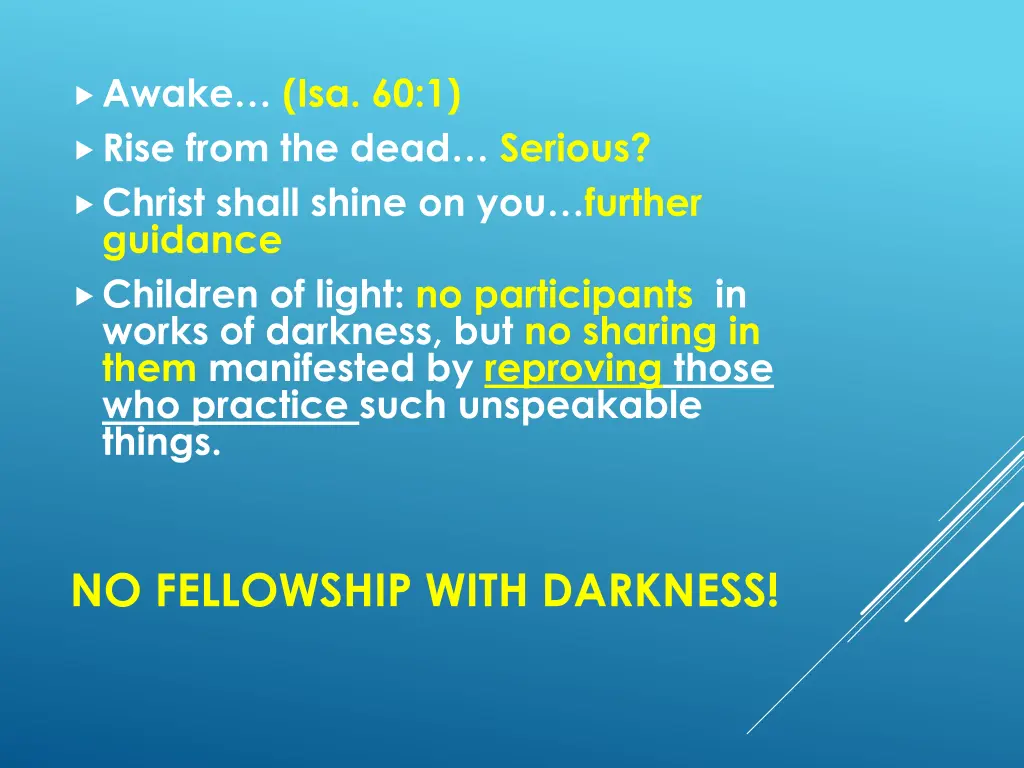 awake isa 60 1 rise from the dead serious christ