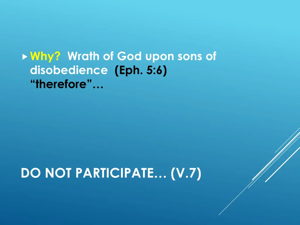 why wrath of god upon sons of disobedience